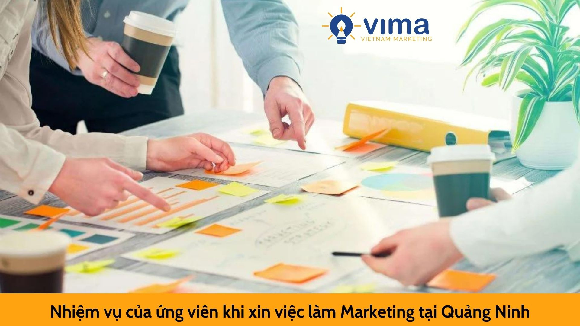 Nhiệm vụ của ứng viên khi xin việc làm Marketing tại Quảng Ninh